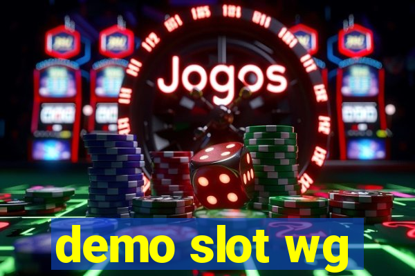 demo slot wg